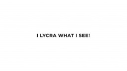 Transfixed Erica Cherry, Maya Woulfe - I Lycra What I See 08 03 2023